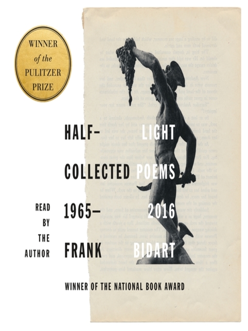 Title details for Half-light by Frank Bidart - Available